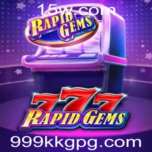Descubra a Aventura do Jogo RapidGems777 com a Palavra-Chave Misteriosa 999kkg